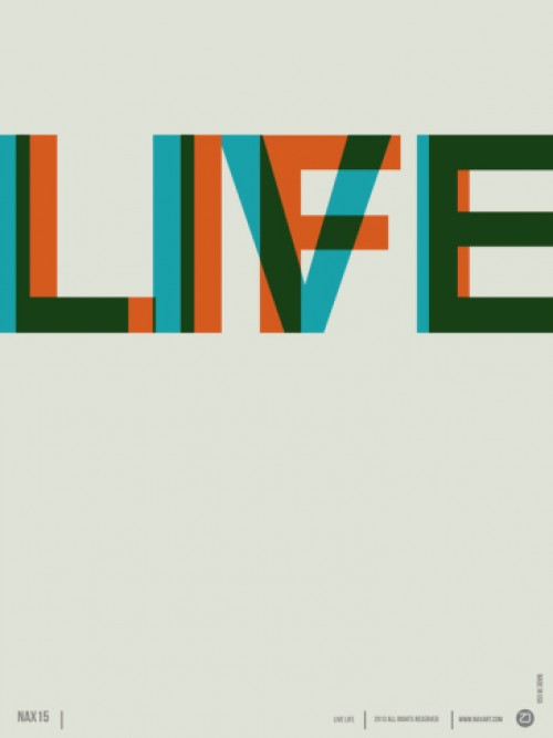 LIVE LIFE POSTER 2